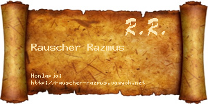 Rauscher Razmus névjegykártya